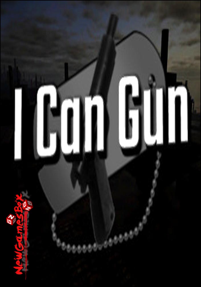 I Can Gun Free Download