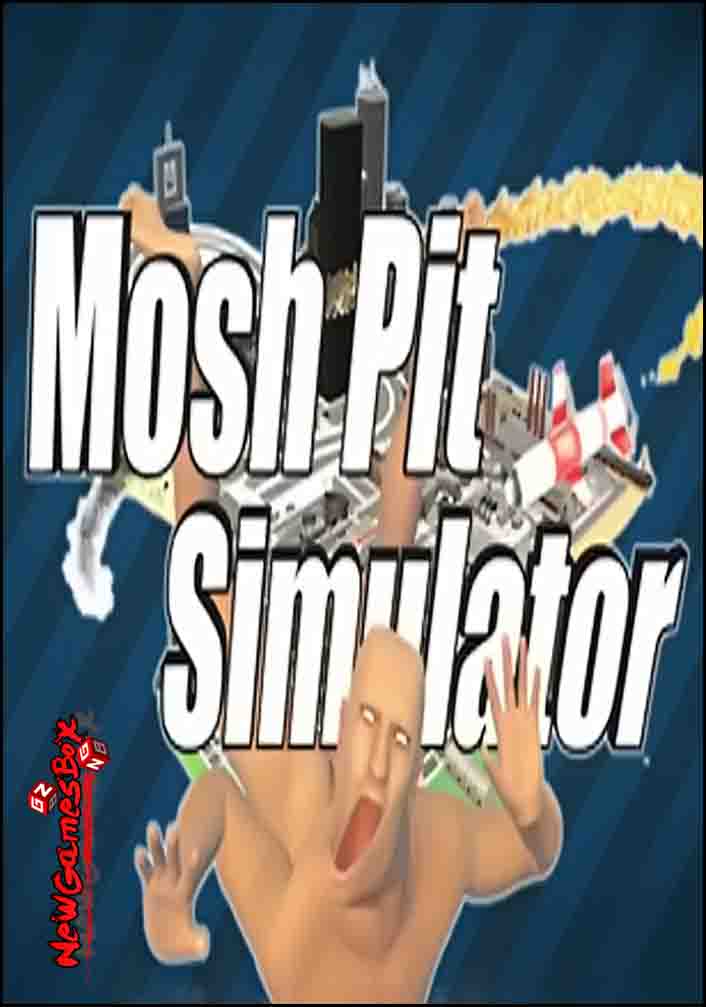 Mosh Pit Simulator Free Download