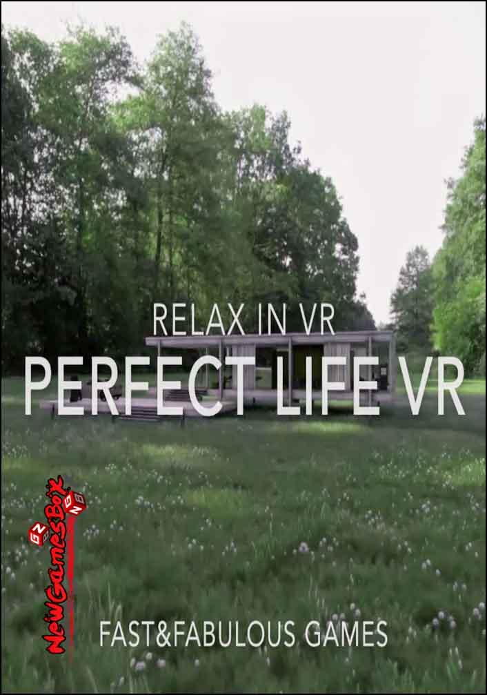 Perfect Life VR Free Download