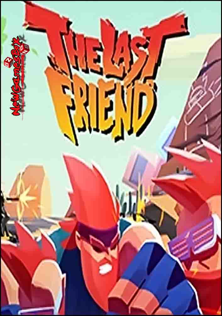 The Last Friend Free Download