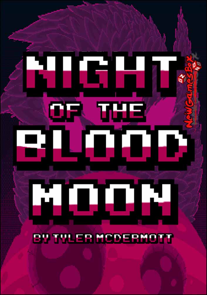 Night Of The Blood Moon Free Download