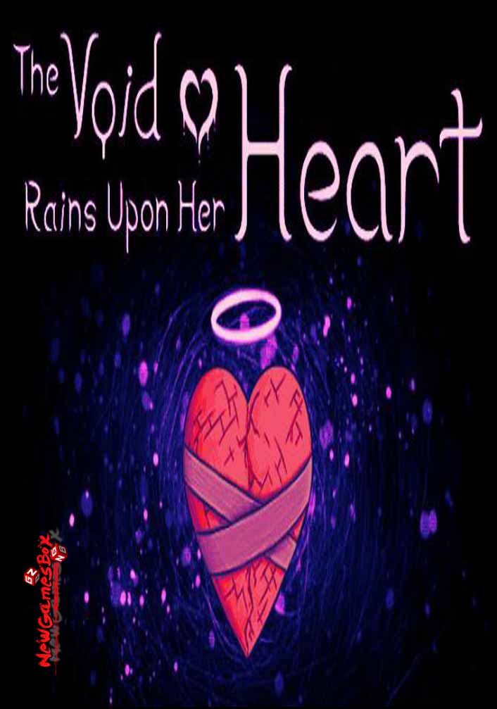 The Void Rains Upon Her Heart Free Download