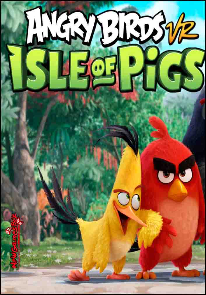 Angry Birds VR Isle Of Pigs Free Download