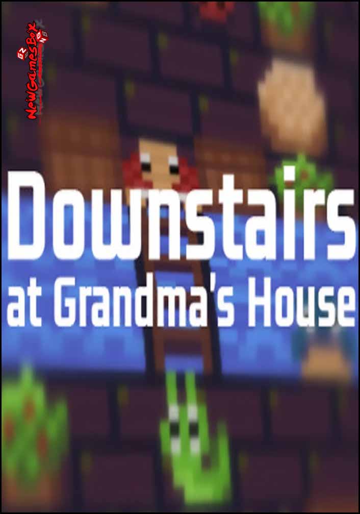Downstairs At Grandmas House Free Download