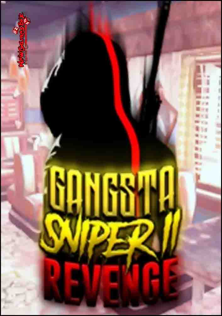 Gangsta Sniper 2 Revenge Free Download