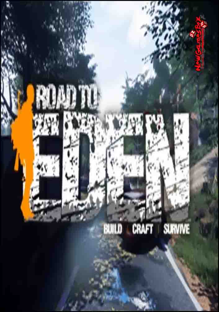 download road to eden game for free
