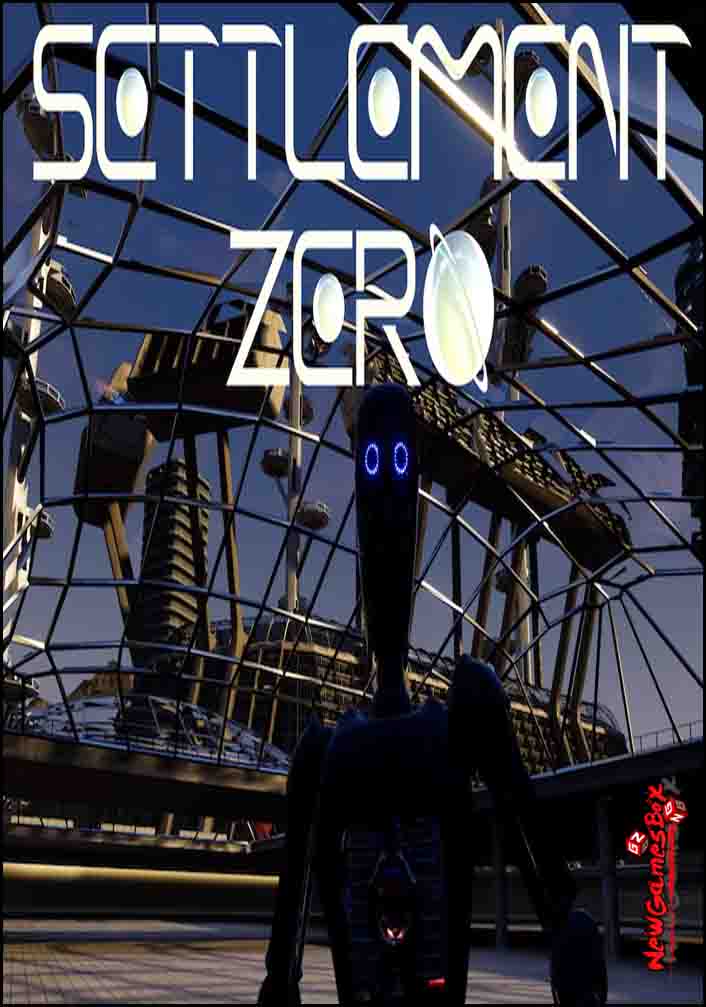 Settlement Zero Free Download