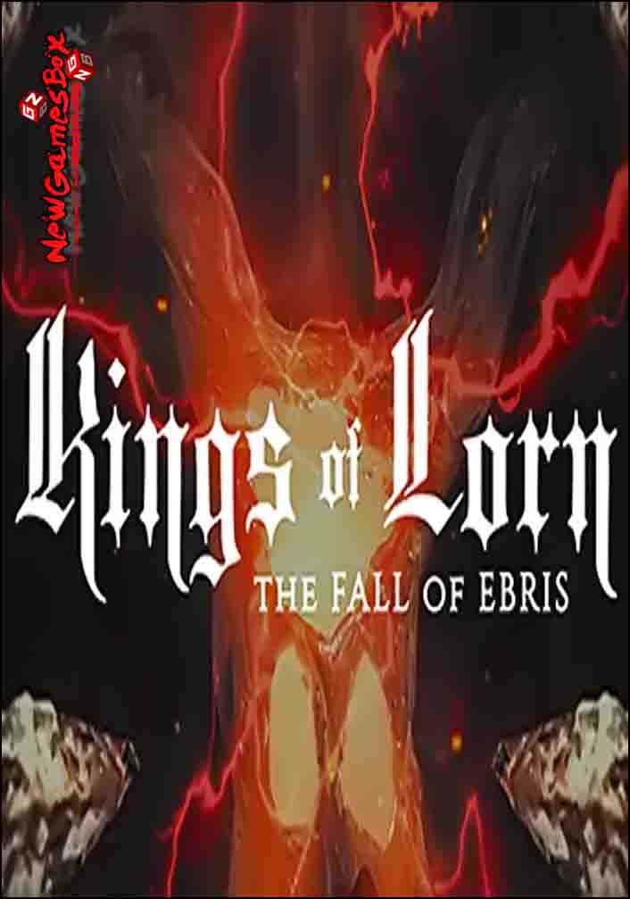 Kings Of Lorn The Fall Of Ebris Free Download