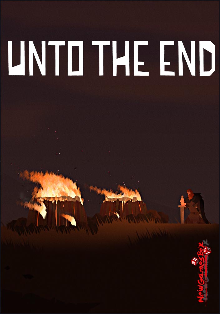 Unto The End Free Download