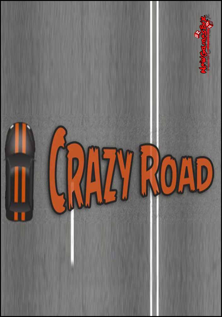 Crazy Road Free Download
