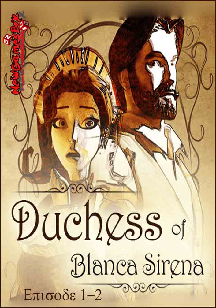 Duchess of blanca sirena прохождение