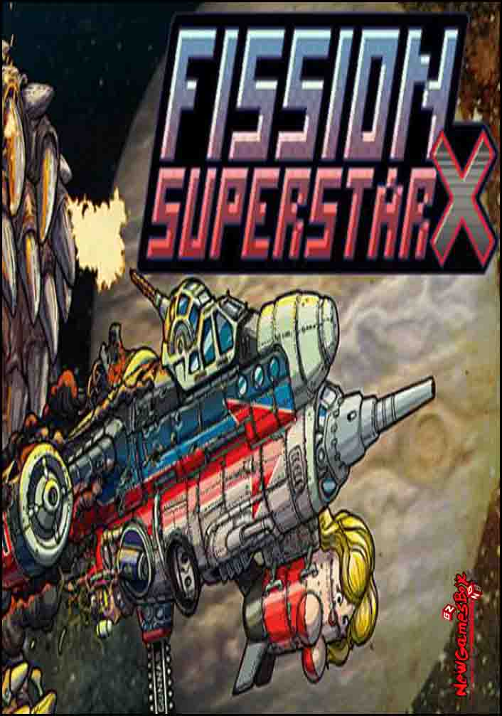 Fission Superstar X Free Download