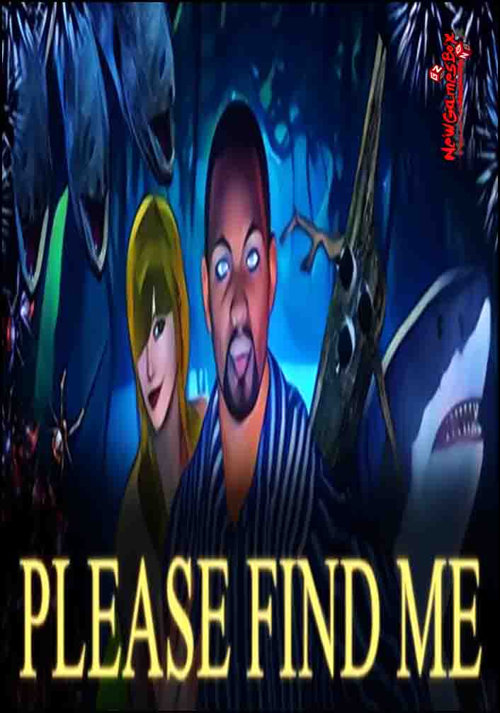 Please Find Me Free Download Full Version PC Game Setup