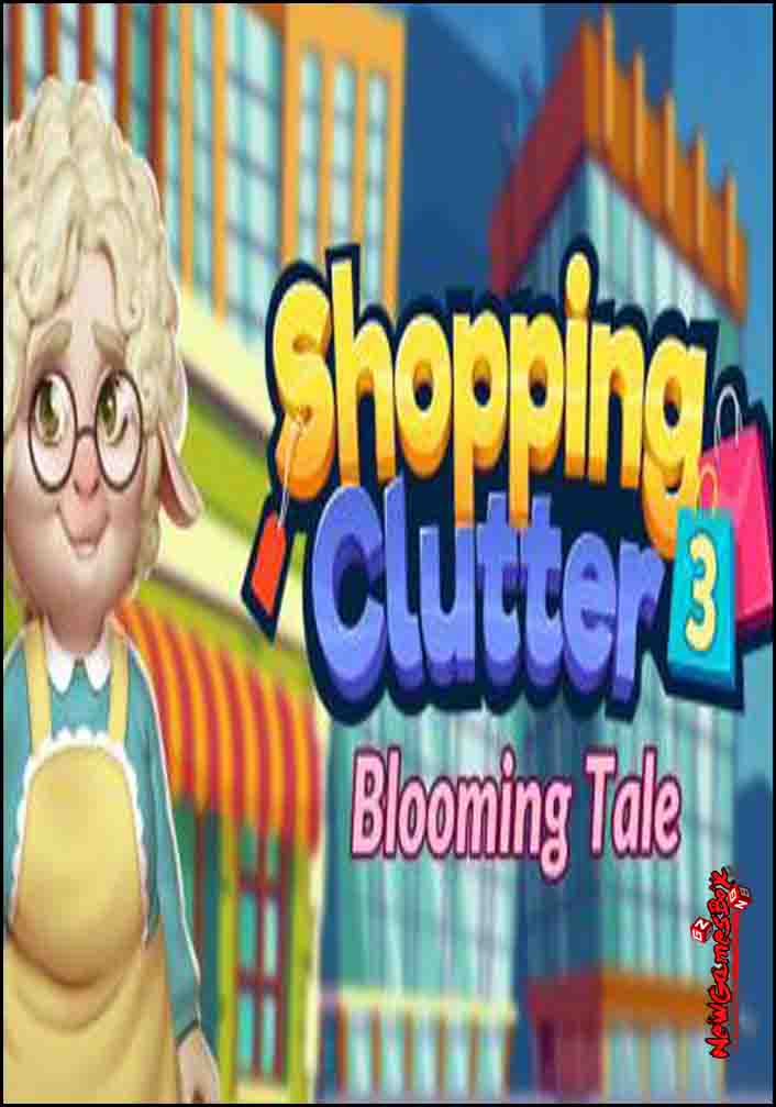 Shopping Clutter 3 Blooming Tale Free Download PC Setup