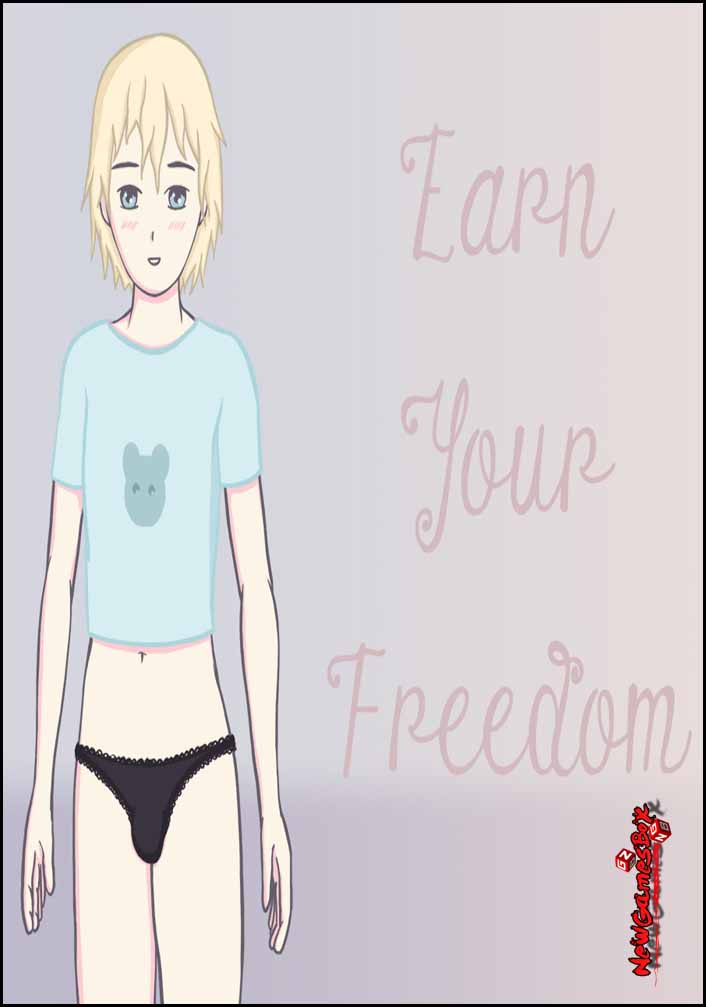 Earn Your Freedom Free Download