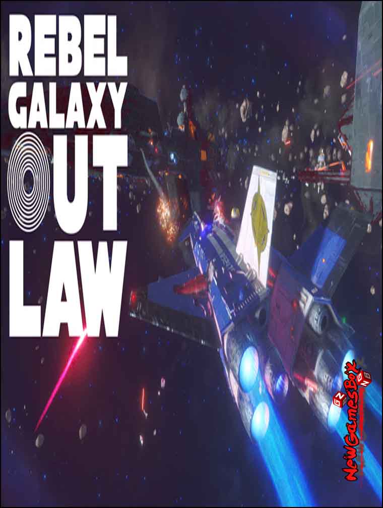 instal the new for mac Rebel Galaxy Outlaw