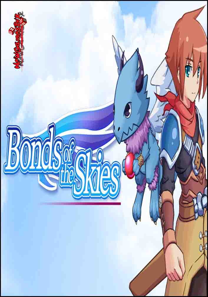 Bonds Of The Skies Free Download