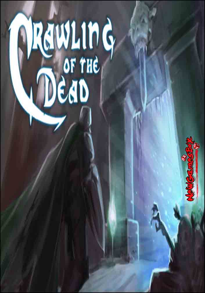 Crawling Of The Dead Free Download