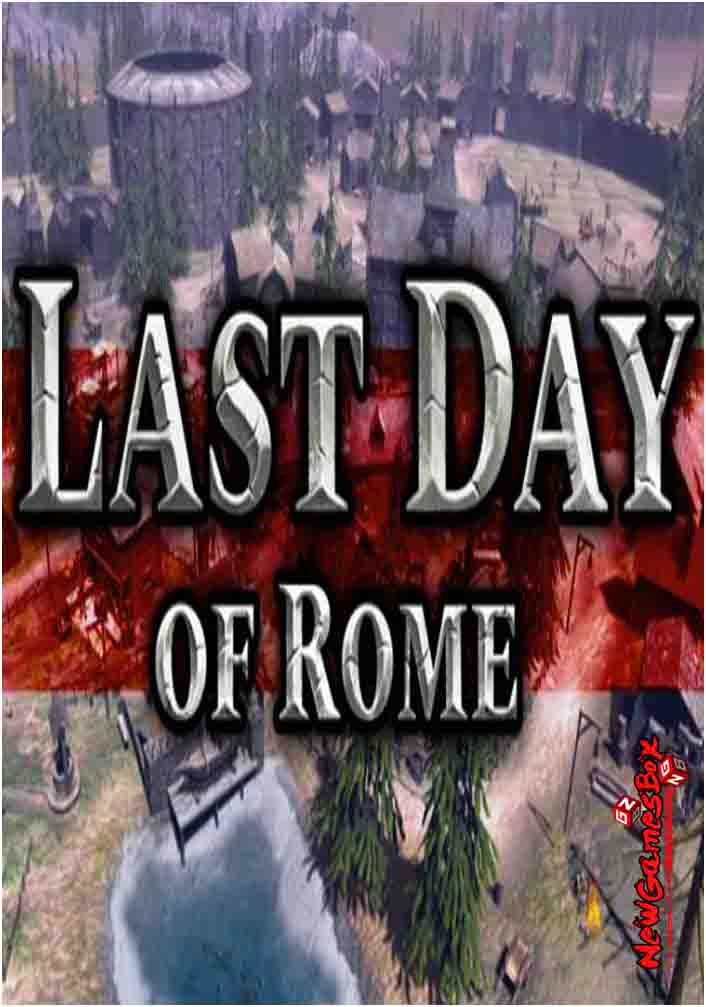 Last Day Of Rome Free Download