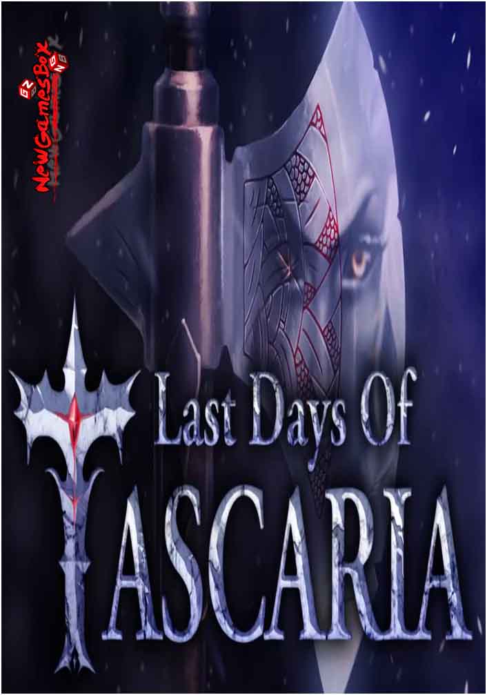 Last Days Of Tascaria Free Download