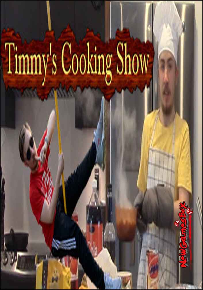 Timmys Cooking Show Free Download