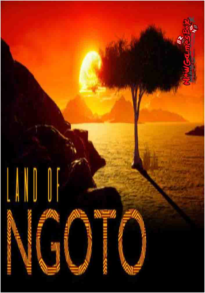 Land Of Ngoto Free Download