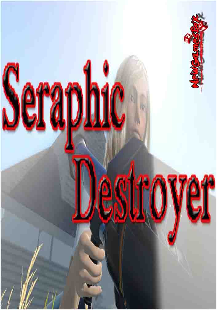 Seraphic Destroyer Free Download