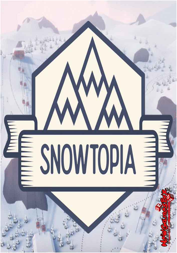 Snowtopia Ski Resort Tycoon Free Download
