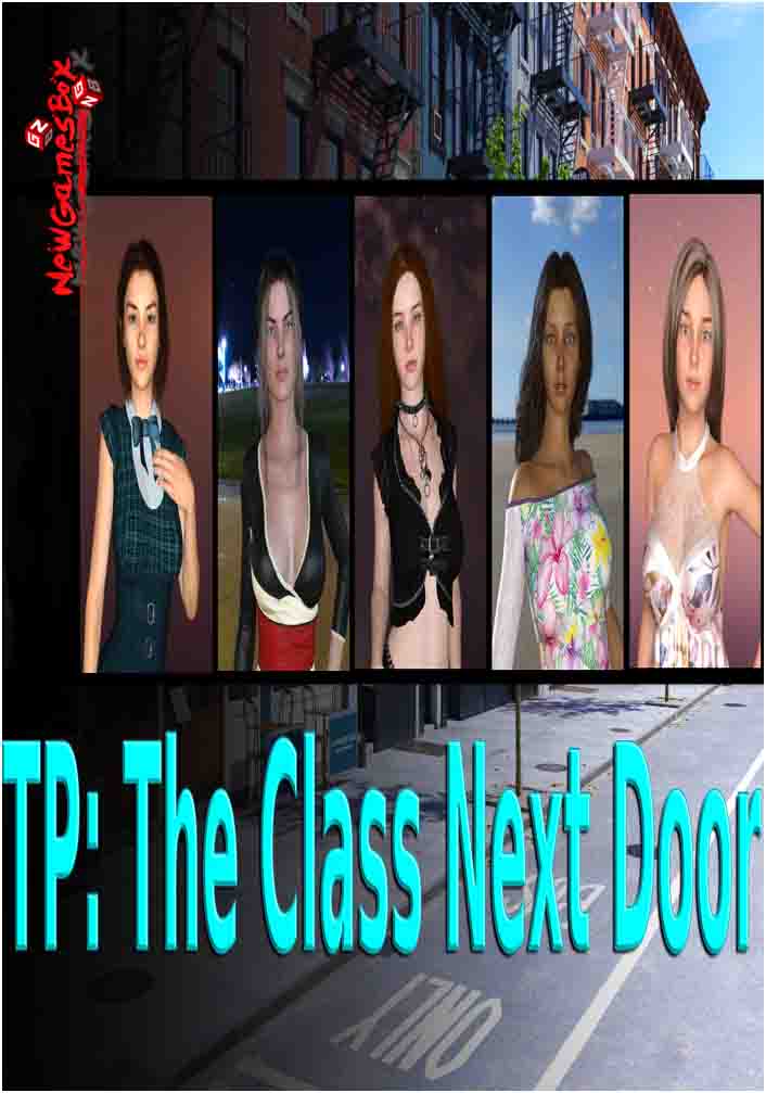 TP The Class Next Door Free Download