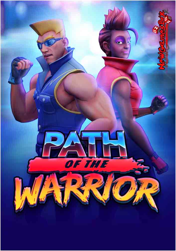Path Of The Warrior Free Download