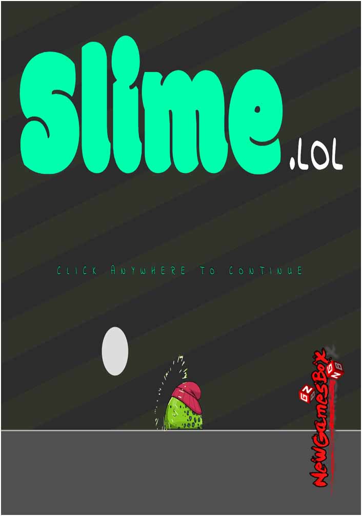 SLIME LOL Free Download