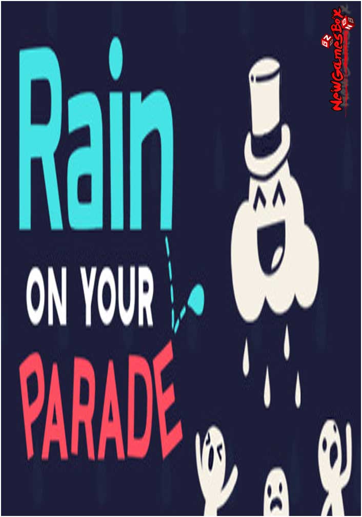 rain on your parade do not move level
