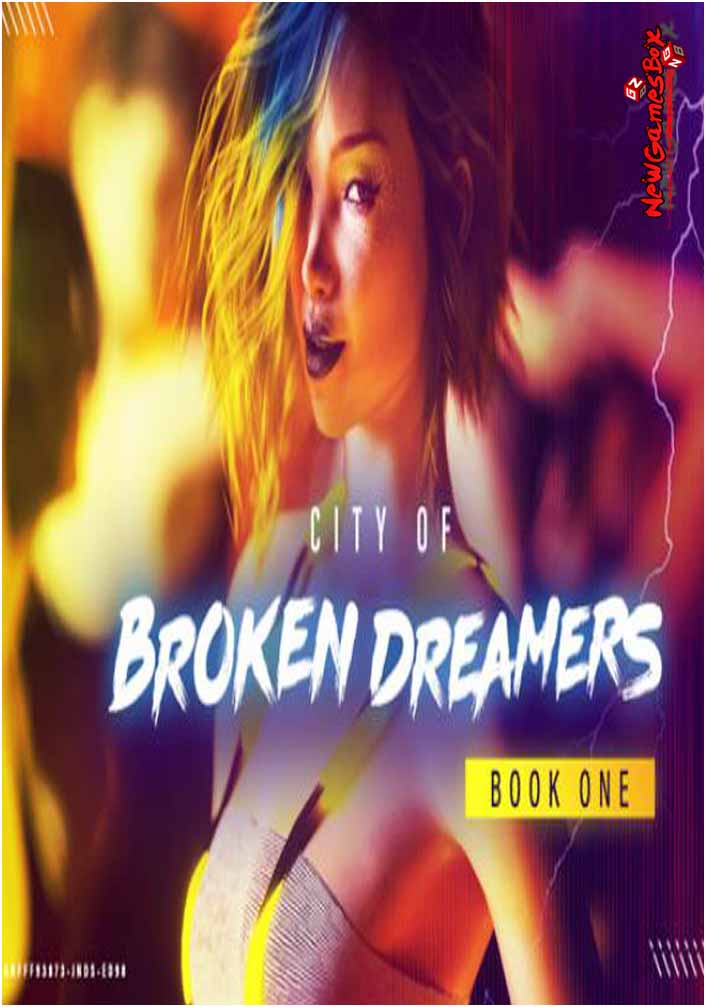 City Of Broken Dreamers Book O