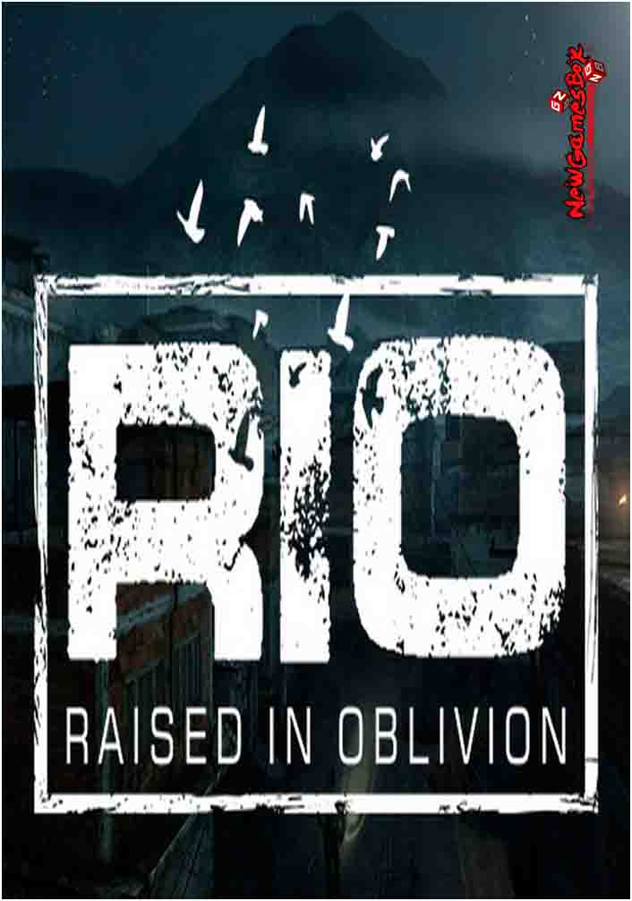 RIO Raised In Oblivion Free Download PC Game Setup