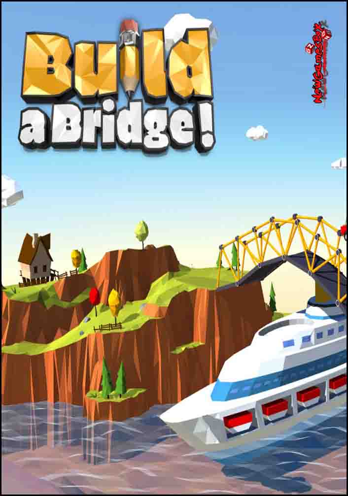 Build A Bridge Free Download Full PC Game Setup