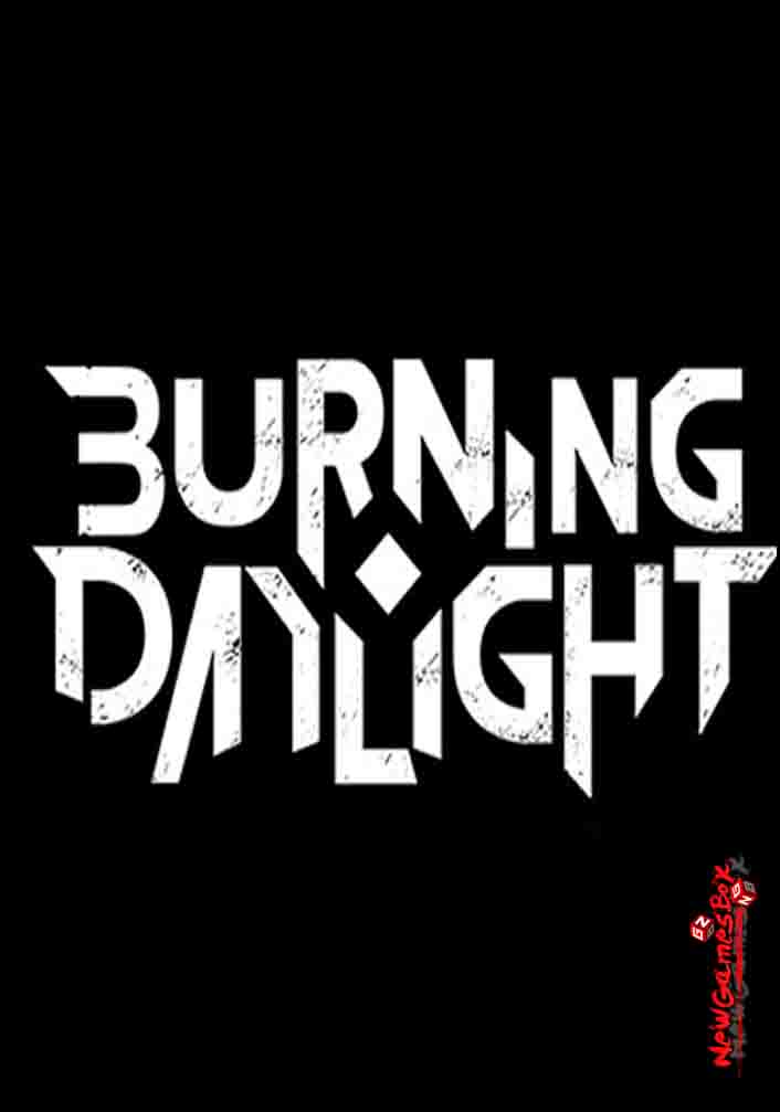 Burning Daylight Free Download Full PC Game Setup