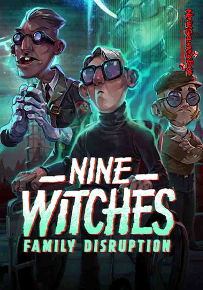 Nine Witches Family Disruption Free Download Setup
