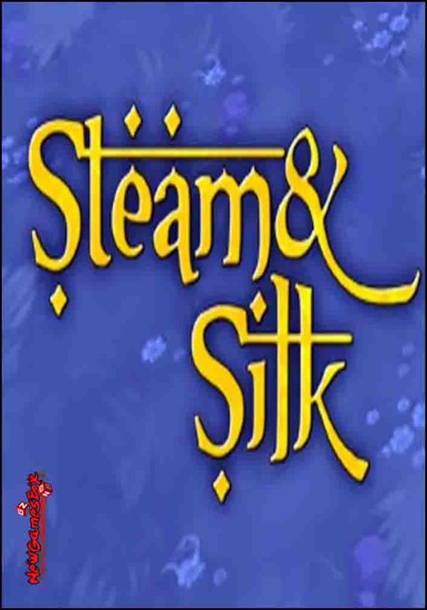 Steam And Silk Free Download Full PC Game Setup